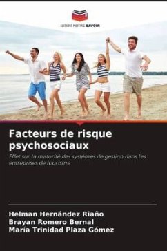 Facteurs de risque psychosociaux - Hernández Riaño, Helman;Romero Bernal, Brayan;Plaza Gómez, María Trinidad