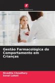 Gestão Farmacológica do Comportamento em Crianças