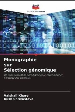 Monographie sur Sélection génomique - Khare, Vaishali;Shrivastava, Kush