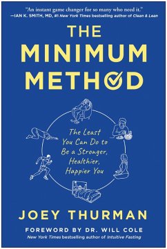 The Minimum Method (eBook, ePUB) - Thurman, Joey