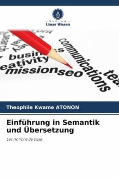 Einführung in Semantik und Übersetzung - Atonon, Theophile Kwame