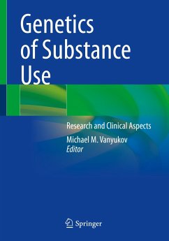 Genetics of Substance Use (eBook, PDF)