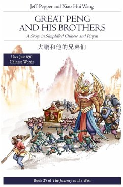 Cover Great Peng and His Brothers: A Story in SImplified Chinese and Pinyin (Journey to the West, #25) (eBook, ePUB)