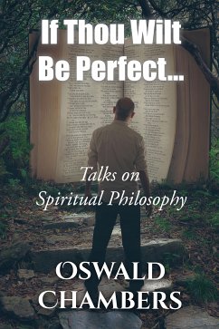 If Thou Wilt Be Perfect (eBook, ePUB) - Chambers, Oswald