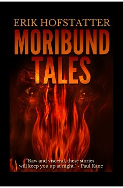 Moribund Tales (eBook, ePUB) - Hofstatter, Erik