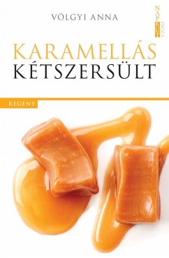 Cover Karamellás kétszersült (eBook, ePUB)