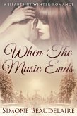 When The Music Ends (eBook, ePUB)