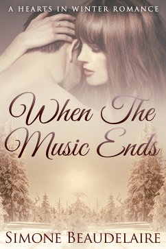 When The Music Ends (eBook, ePUB) - Beaudelaire, Simone