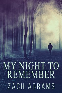 My Night To Remember (eBook, ePUB) - Abrams, Zach
