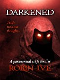 Darkened (eBook, ePUB) Darkened (eBook, ePUB)