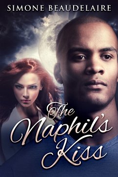 The Naphil's Kiss (eBook, ePUB) - Beaudelaire, Simone