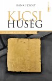 Kicsi huség (eBook, ePUB) Kicsi huség (eBook, ePUB)