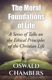 The Moral Foundations of Life (eBook, ePUB)