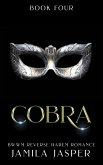 Cobra: BWWM Reverse Harem Romance (Shared By Three European Princes, #4) (eBook, ePUB)