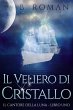 Il Veliero di Cristallo (eBook, ePUB) - Bild 1