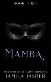 Mamba: BWWM Reverse Harem Romance (Shared By Three European Princes, #3) (eBook, ePUB)