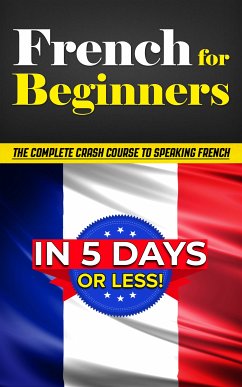 French for Beginners (eBook, ePUB) - Thomas, Bruno; Dubois, Émile