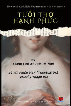 Tu¿i Tho H¿nh Phúc (eBook, ePUB) - Abdumominov, Abdulloh