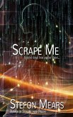 Scrape Me (eBook, ePUB)