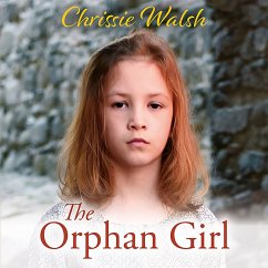 The Orphan Girl (MP3-Download) - Walsh, Chrissie