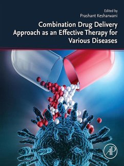Cover Combination Drug Delivery Approach as an Effective Therapy for Various Diseases (eBook, ePUB)
