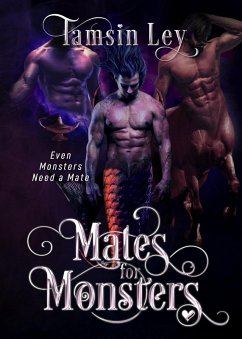 Mates for Monsters (eBook, ePUB) - Ley, Tamsin