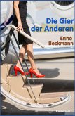 Die Gier der Anderen (eBook, ePUB)