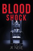 Blood Shock (Blood Therapy, #3) (eBook, ePUB)
