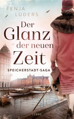 Der Glanz der neuen Zeit / Speicherstadt-Saga Bd.2 (Mängelexemplar) - Lüders, Fenja