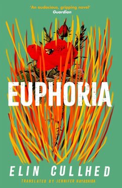 Euphoria (eBook, ePUB) - Cullhed, Elin