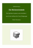Selbstlernkurs: Die Bücherschmiede (eBook, ePUB)