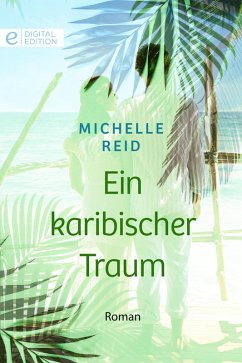 Cover Ein karibischer Traum (eBook, ePUB)