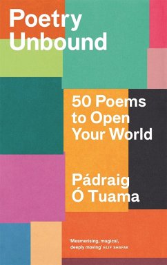 Poetry Unbound (eBook, ePUB) - Tuama, Pádraig Ó
