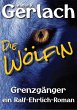 Grenzgänger: die Wölfin (eBook, ePUB) - Bild 1