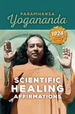 Scientific Healing Affirmations (eBook, ePUB)