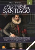 Breve historia de los caballeros de Santiago (eBook, ePUB)