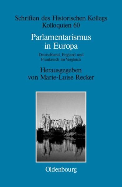 Parlamentarismus in Europa (eBook, PDF) Parlamentarismus in Europa (eBook, PDF)