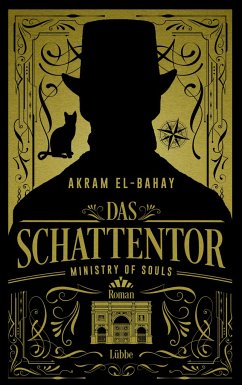 Das Schattentor / Ministry of Souls Bd.1 (Mängelexemplar) - El-Bahay, Akram