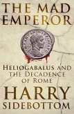 The Mad Emperor (eBook, ePUB)