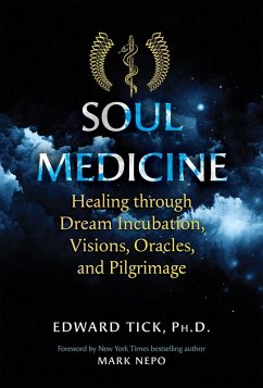Soul Medicine (eBook, ePUB) - Tick, Edward