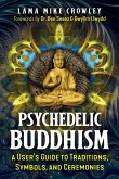 Psychedelic Buddhism (eBook, ePUB)