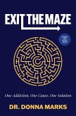 Exit the Maze (eBook, ePUB) Exit the Maze (eBook, ePUB)