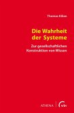 Die Wahrheit der Systeme (eBook, PDF)