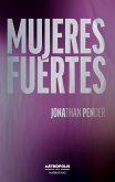 Mujeres fuertes (eBook, ePUB) Mujeres fuertes (eBook, ePUB)