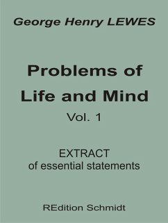 Problems of Life and Mind - Volume 1 - 1874 (eBook, ePUB)