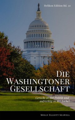 Die Washingtoner Gesellschaft (eBook, ePUB)
