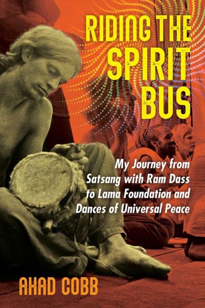 Riding the Spirit Bus (eBook, ePUB) Riding the Spirit Bus (eBook, ePUB)