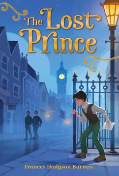 The Lost Prince (eBook, ePUB) - Burnett, Frances Hodgson