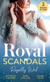Royal Scandals: Royally Wed: Their Royal Wedding Bargain / Cinderella's Royal Seduction / Chosen as the Sheikh's Royal Bride (eBook, ePUB)