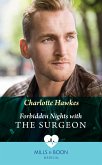 Forbidden Nights With The Surgeon (eBook, ePUB) Forbidden Nights With The Surgeon (eBook, ePUB)